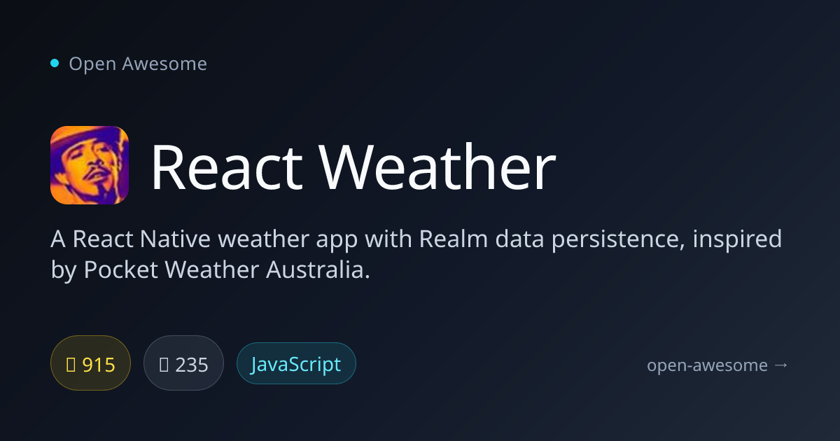 React Weather — React Native Weather App | Open Awesome