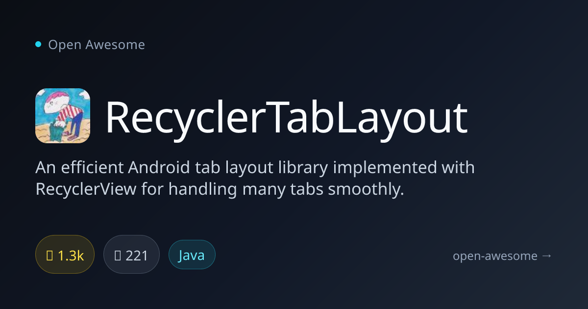 RecyclerTabLayout — Efficient Android Tab Layout | Open Awesome