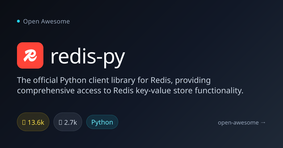 redis-py — Official Python Client for Redis | Open Awesome