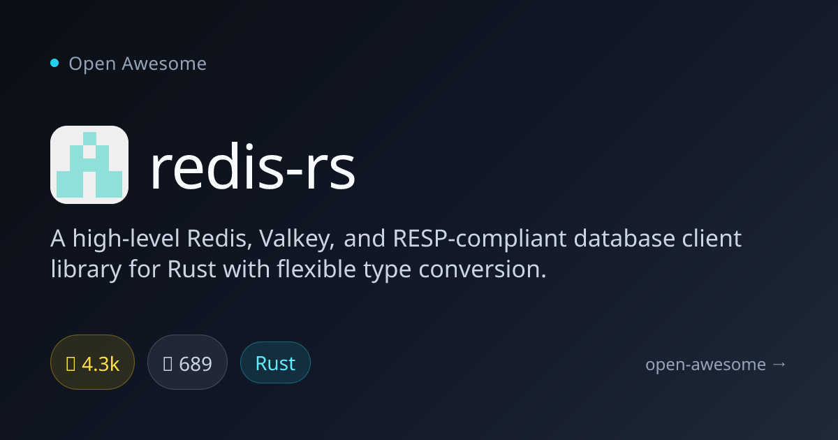 redis-rs — Redis Client Library for Rust | Open Awesome