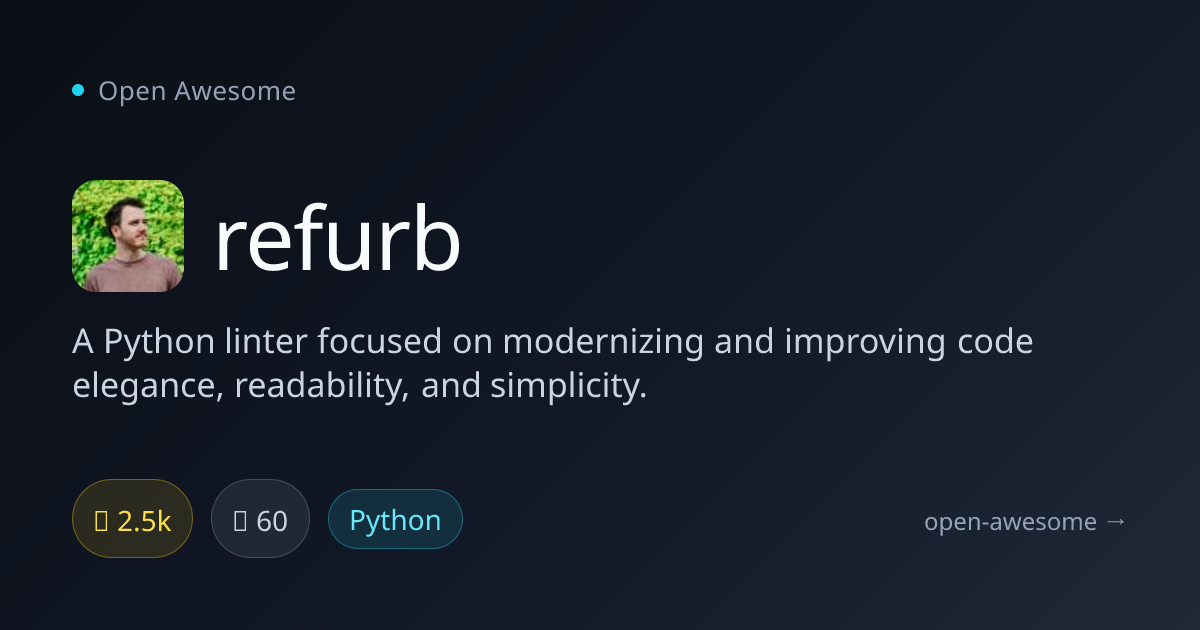 refurb — Python Linter for Modern Code | Open Awesome