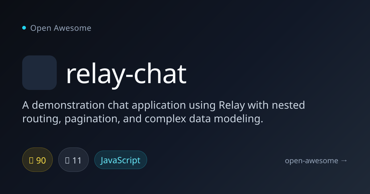 relay-chat — Relay Chat App Demo | Open Awesome