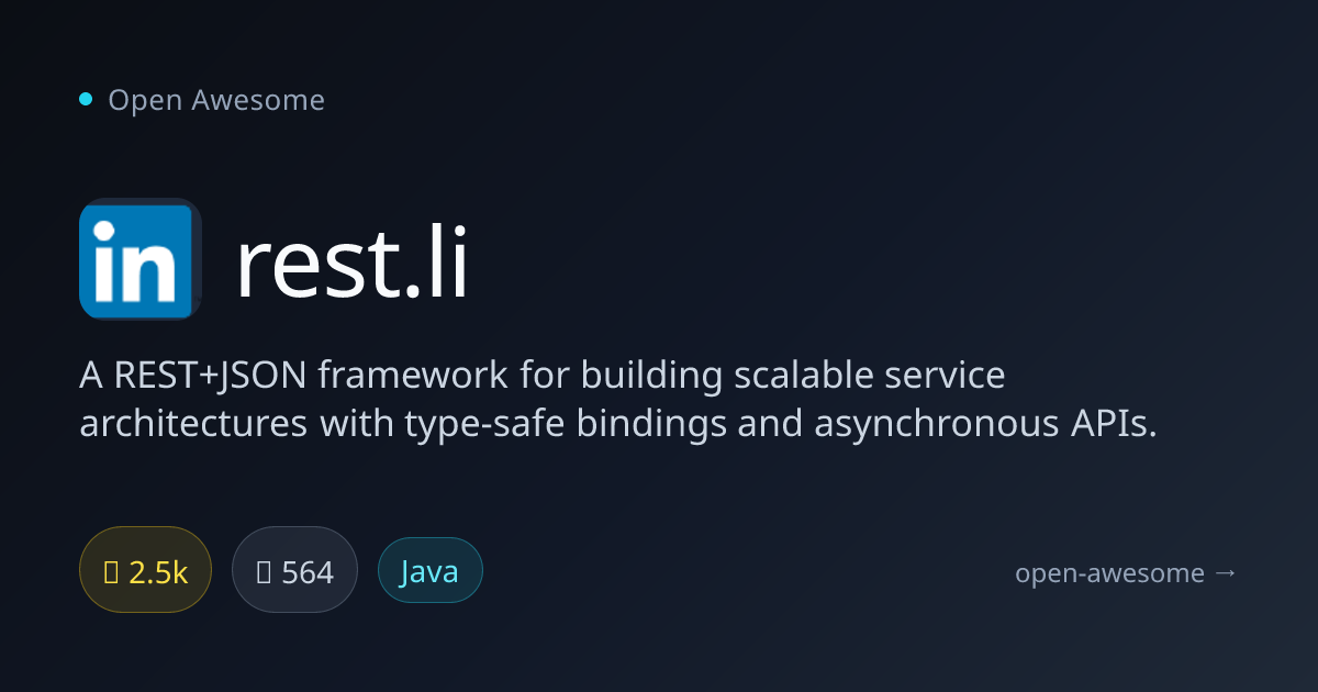 rest.li — REST+JSON Framework for Scalable Services | Open Awesome