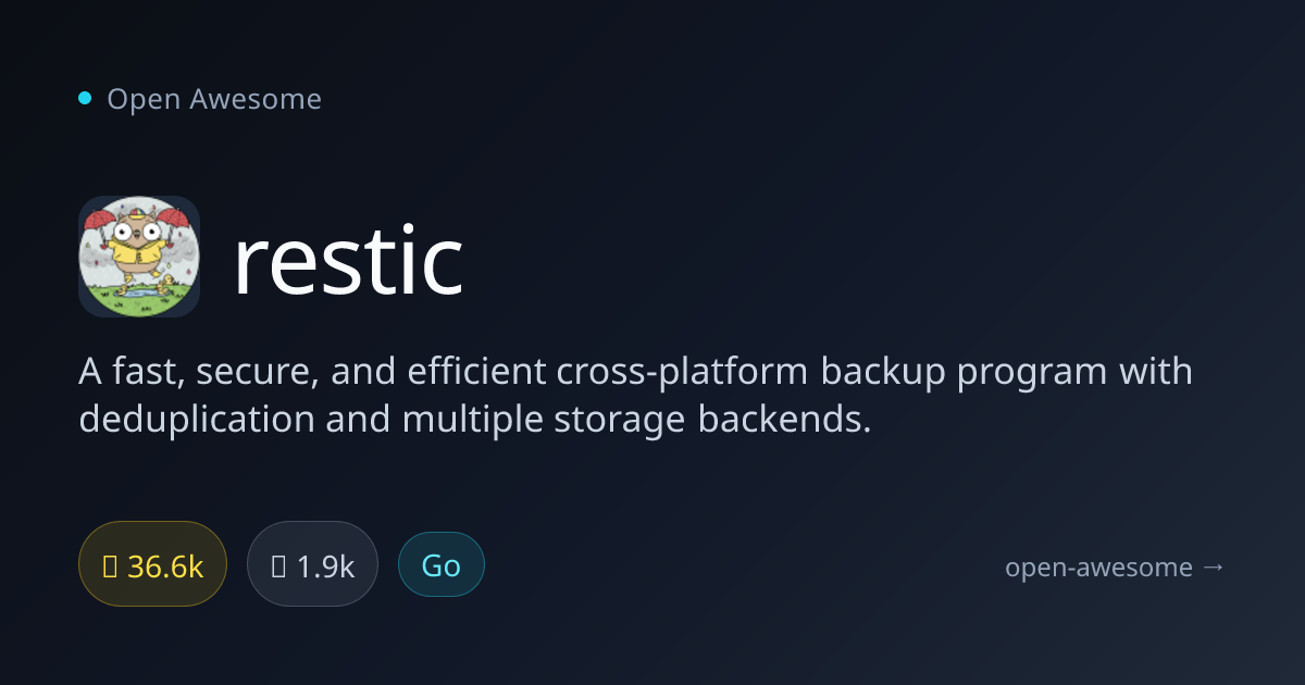 restic — Cross-Platform Backup Program | Open Awesome