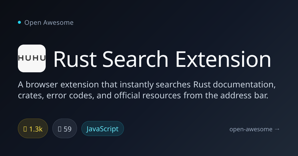 Rust Search Extension — Rust Documentation Browser Extension | Open Awesome