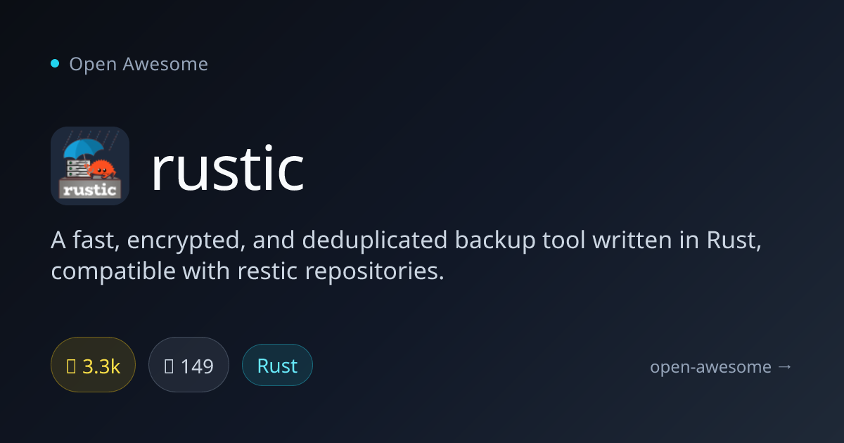 rustic — Fast Encrypted Backup Tool | Open Awesome