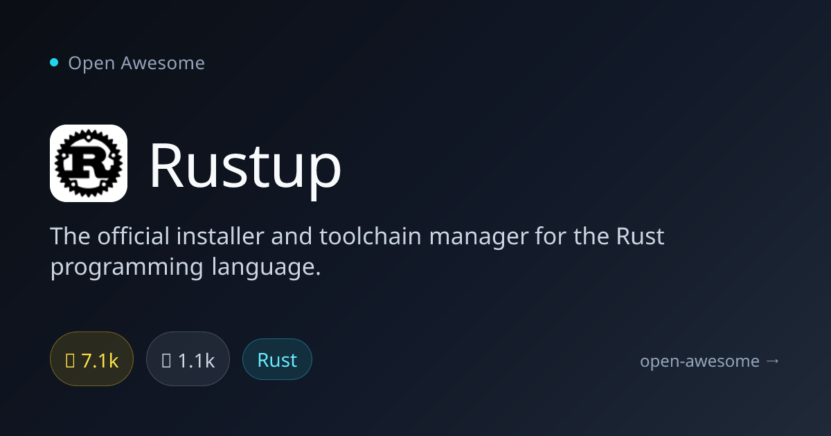 Rustup — Rust Installer & Toolchain Manager | Open Awesome