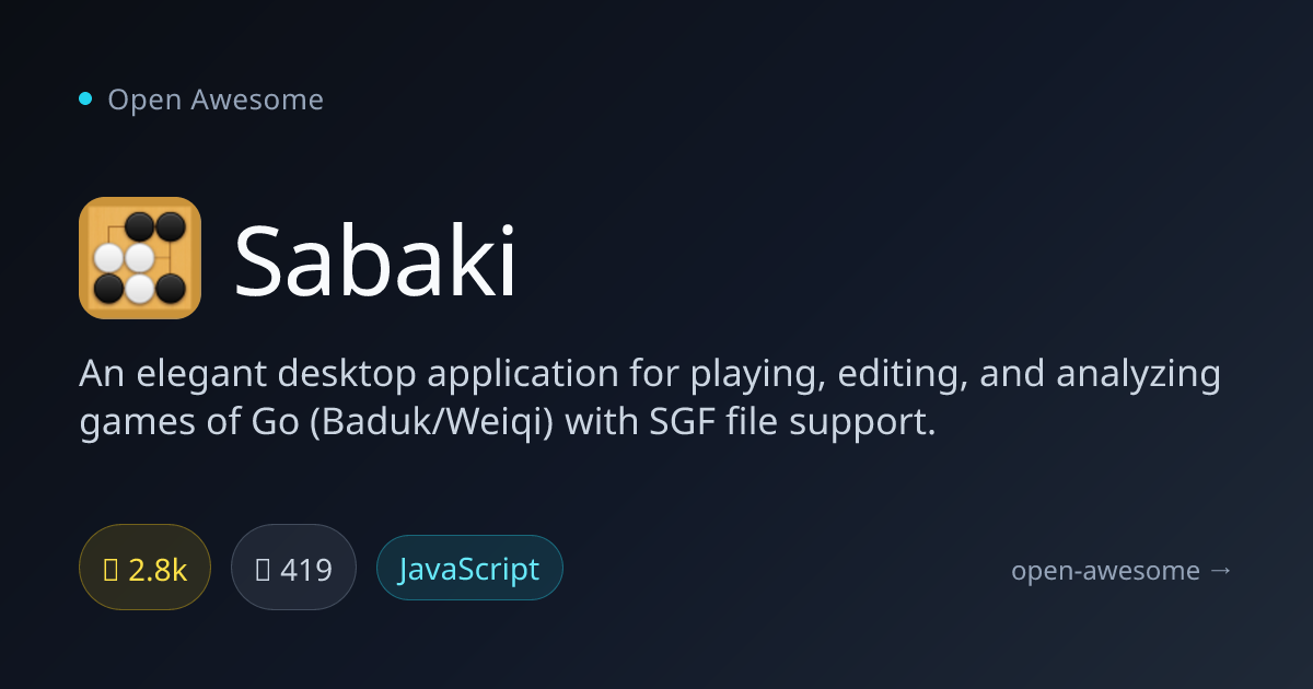 Sabaki — Go Game Editor & Analyzer | Open Awesome