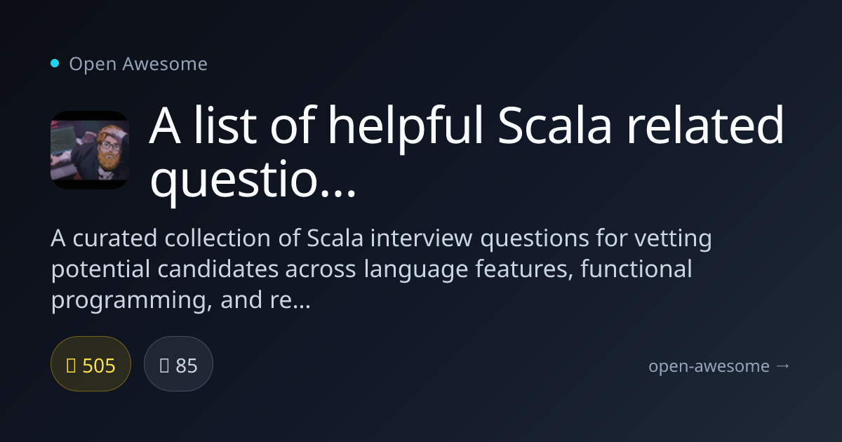 A list of helpful Scala related questions you can use to interview ...