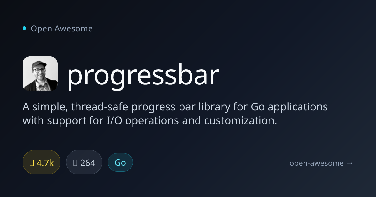 progressbar — Thread-Safe Go Progress Bar | Open Awesome
