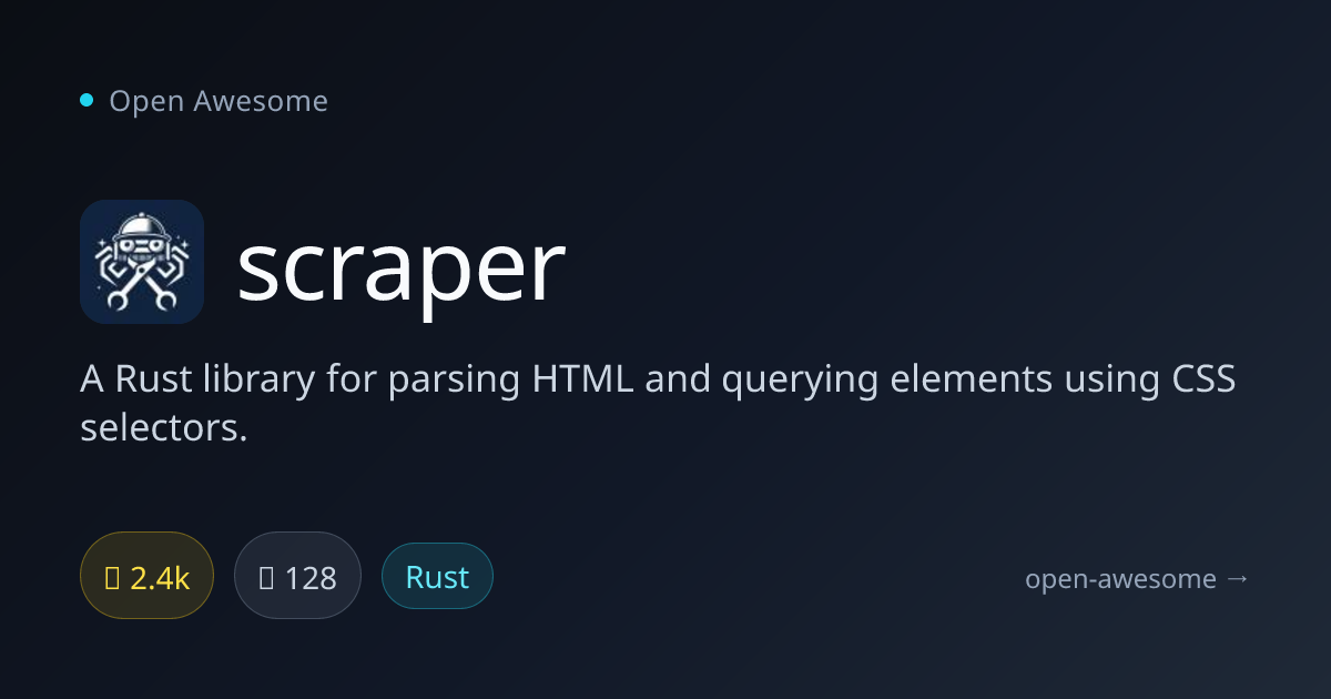 scraper — Rust HTML Parsing Library | Open Awesome
