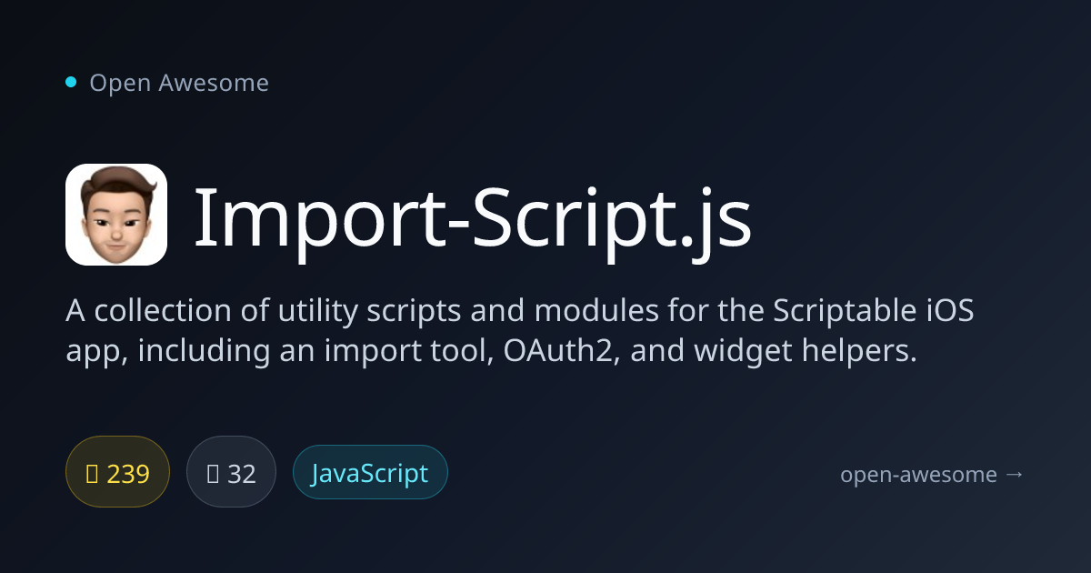 Import-Script.js — Scriptable iOS Utility Scripts | Open Awesome