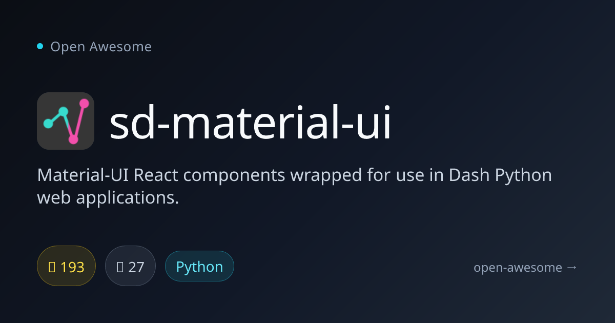 sd-material-ui — Material-UI Components for Dash | Open Awesome