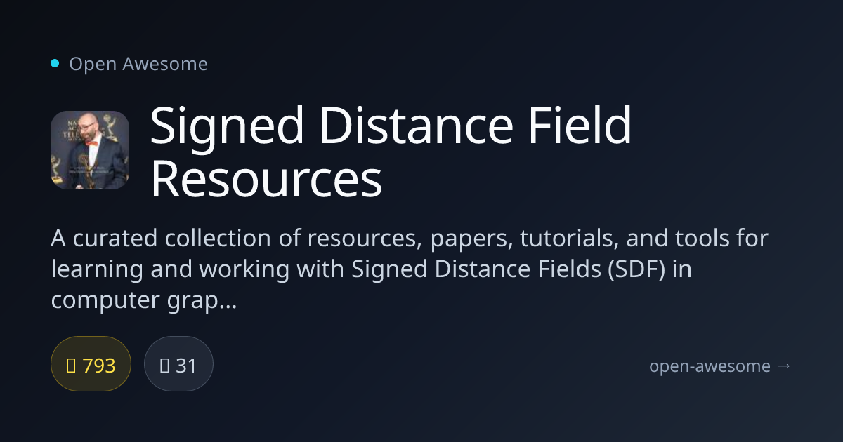 Signed Distance Field Resources — SDF Graphics Resources | Open Awesome
