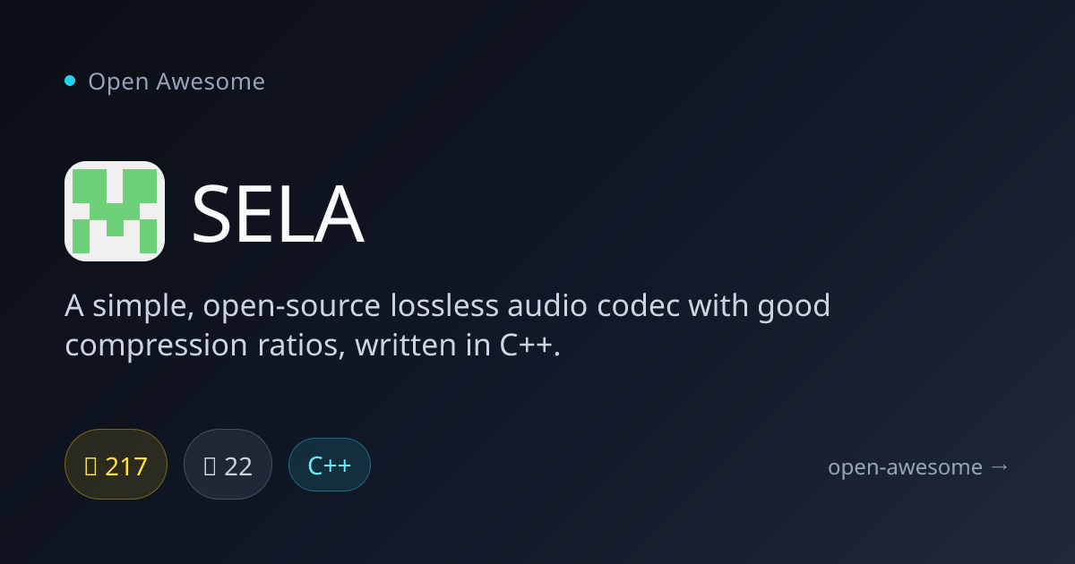 SELA — Lossless Audio Codec in C++ | Open Awesome