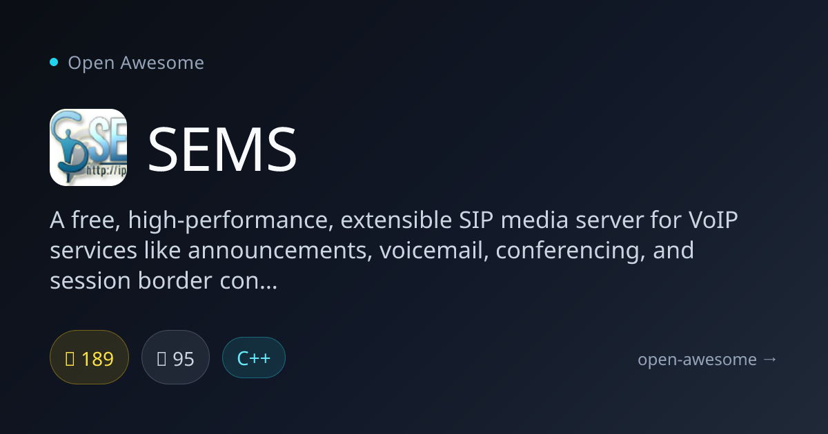 SEMS — Open Source SIP Media Server | Open Awesome