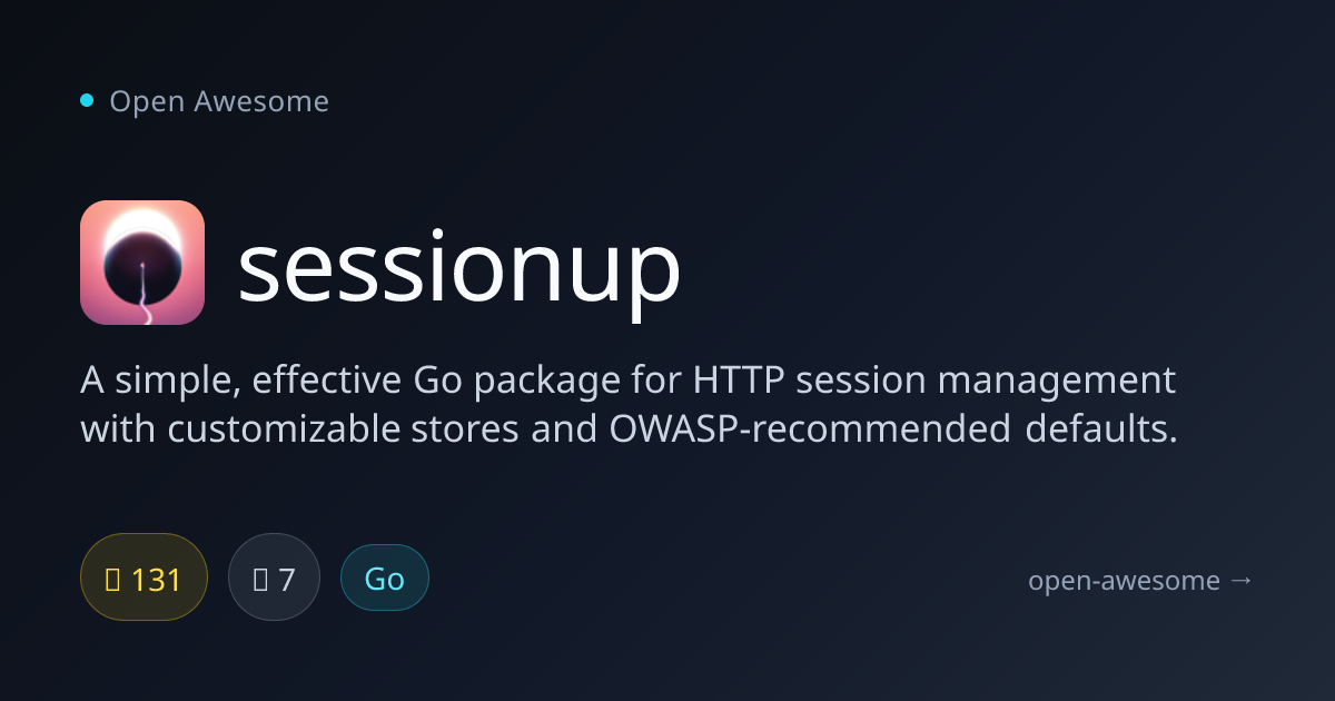 sessionup — Go HTTP Session Management Package | Open Awesome