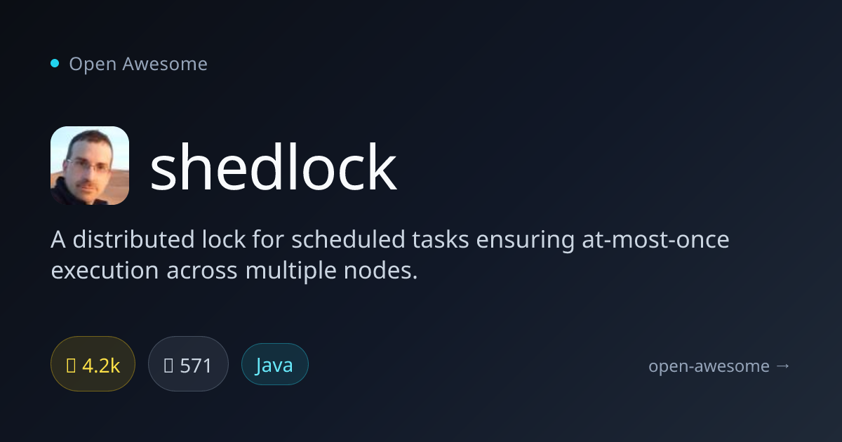 shedlock — Distributed Lock for Scheduled Tasks | Open Awesome