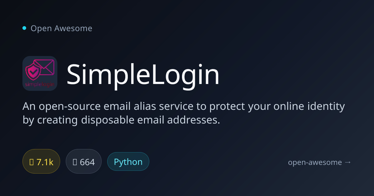 SimpleLogin — Open Source Email Alias Service | Open Awesome