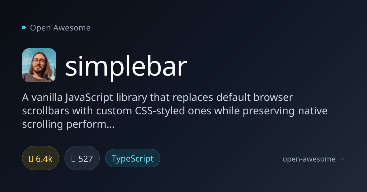 simplebar — Custom Scrollbar JavaScript Library | Open Awesome