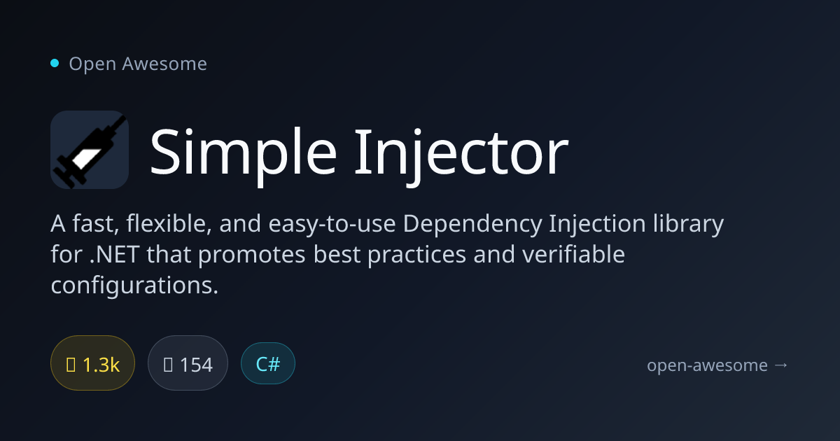 Simple Injector — Fast .NET Dependency Injection | Open Awesome