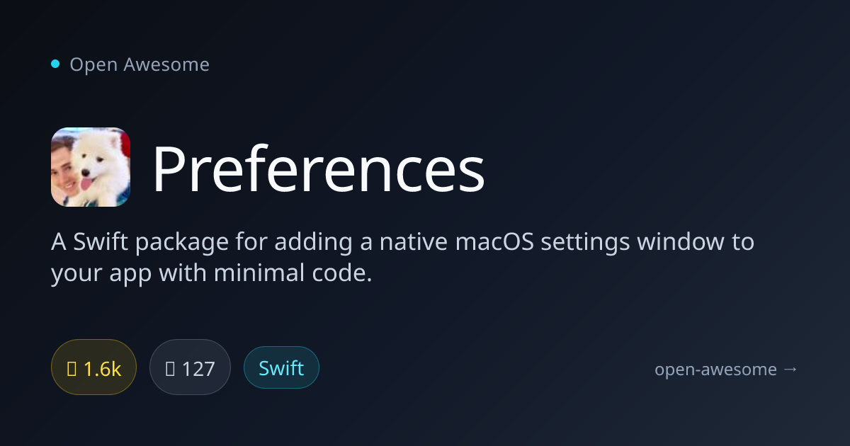 Preferences — Native macOS Settings Window | Open Awesome