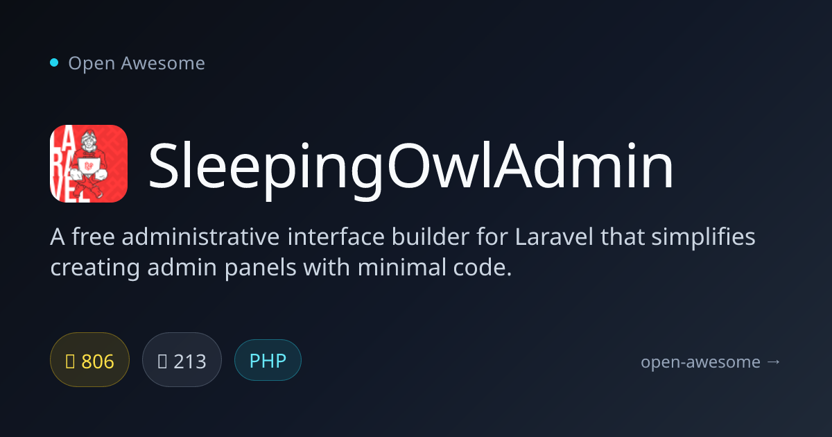 SleepingOwlAdmin — Admin Interface Builder for Laravel | Open Awesome