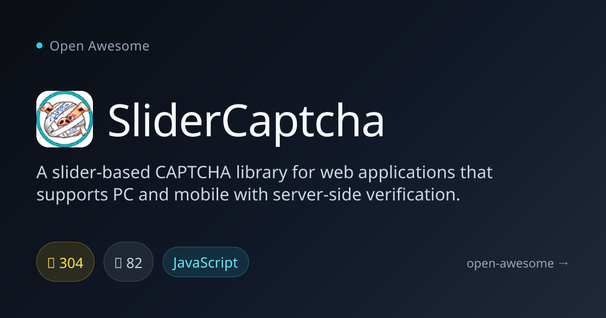 SliderCaptcha — Slider-Based CAPTCHA Library | Open Awesome