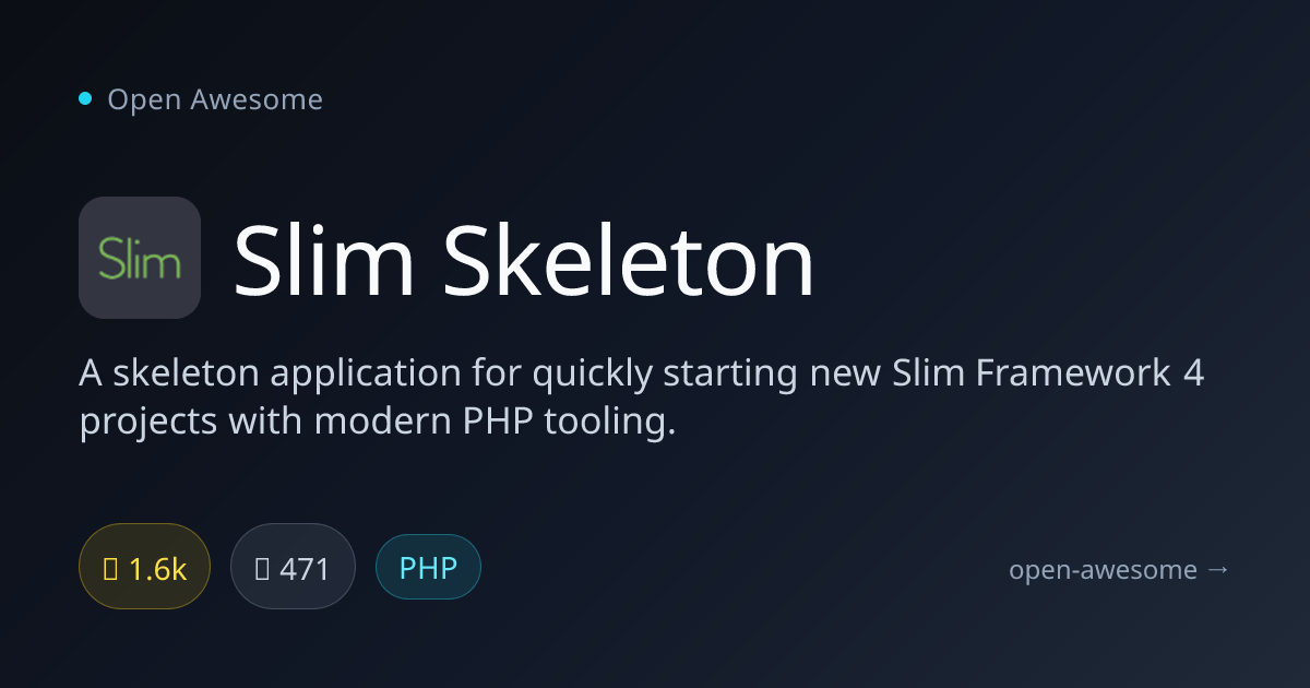 Slim Skeleton — Slim Framework 4 Starter | Open Awesome