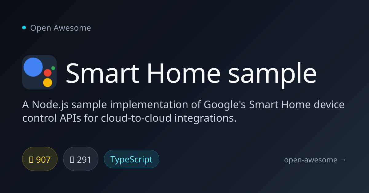 Smart Home sample — Google Smart Home API Sample | Open Awesome
