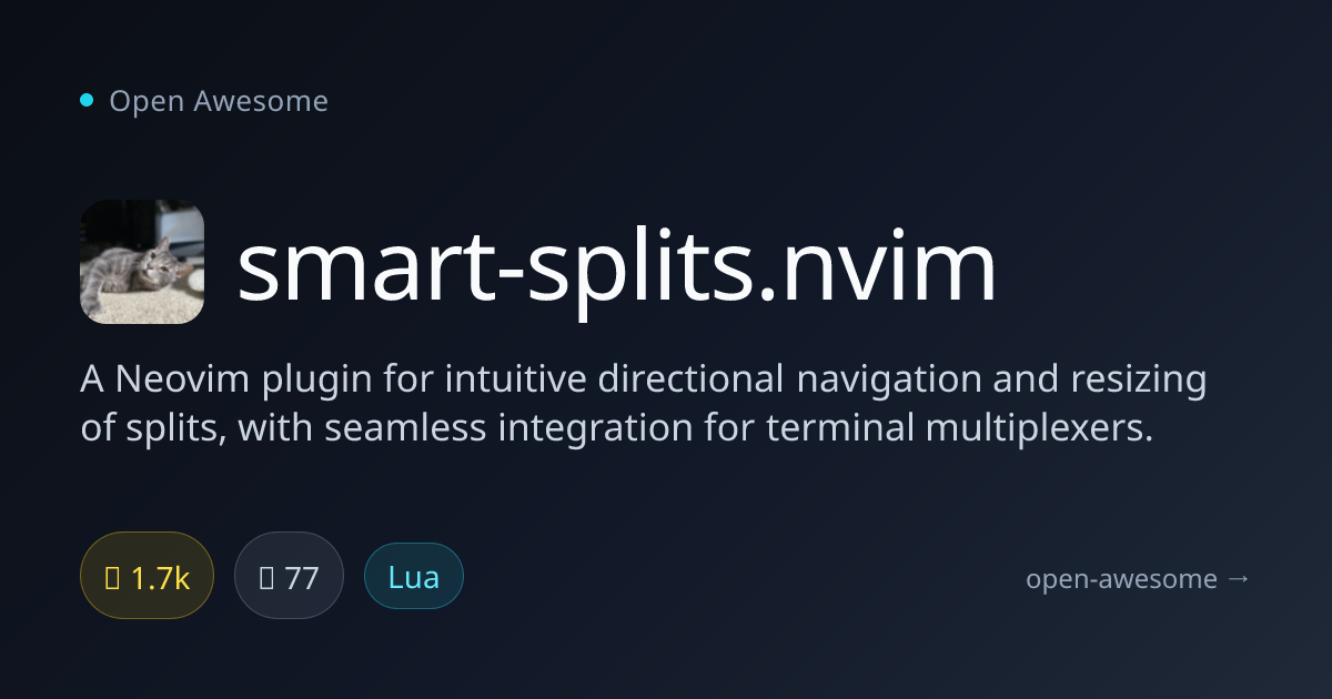 smart-splits.nvim — Neovim Split Navigation Plugin | Open Awesome