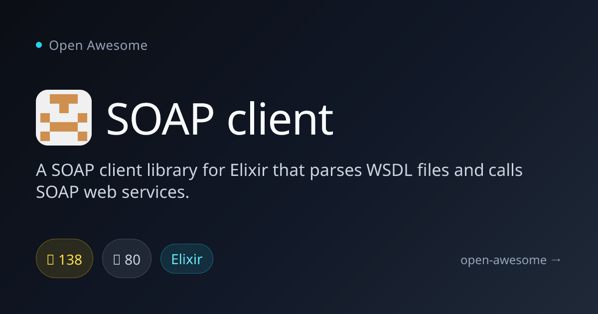 SOAP client — Elixir SOAP Client Library | Open Awesome