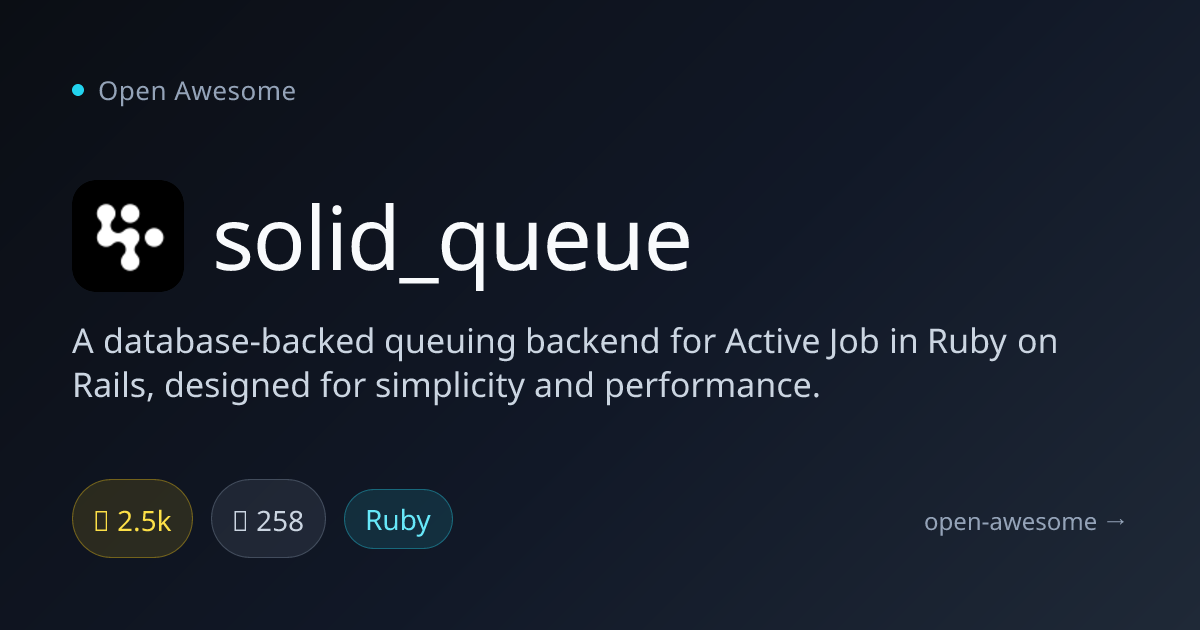 solid_queue — Database-Backed Rails Job Queue | Open Awesome