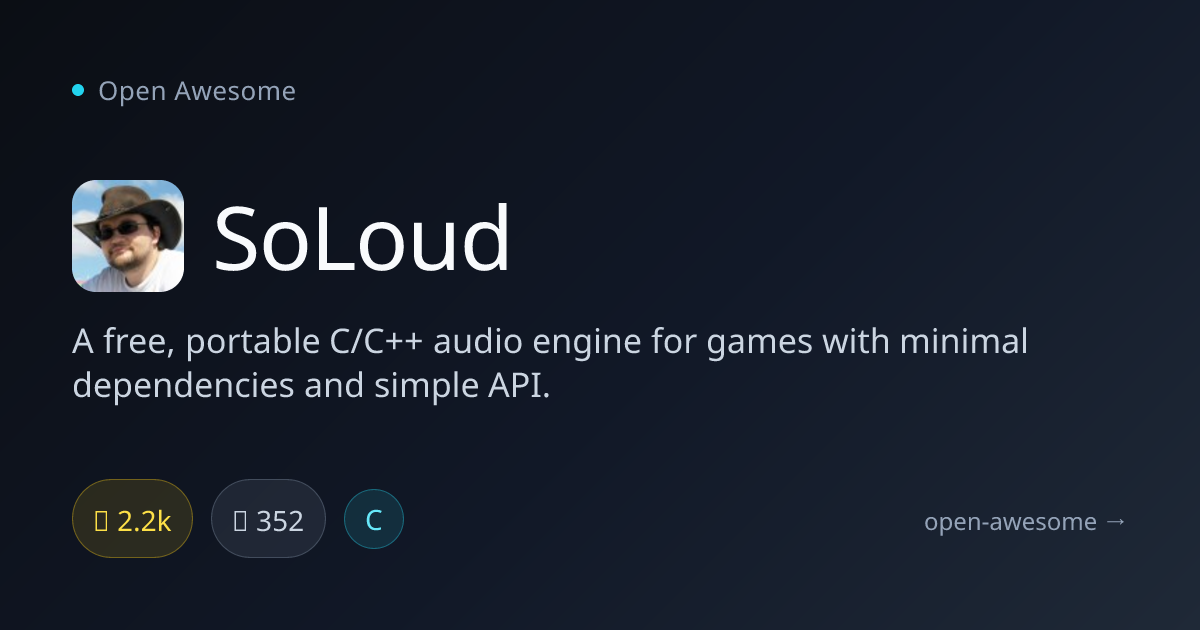 SoLoud — Portable C/C++ Audio Engine | Open Awesome