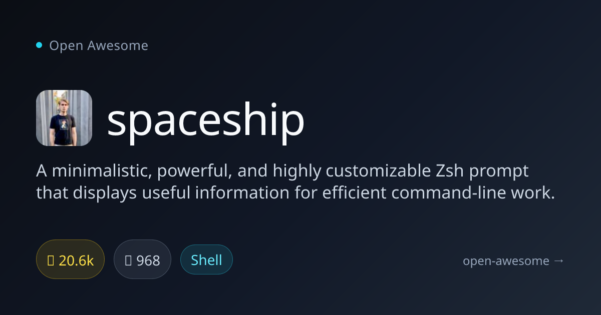 spaceship — Minimalistic Customizable Zsh Prompt | Open Awesome