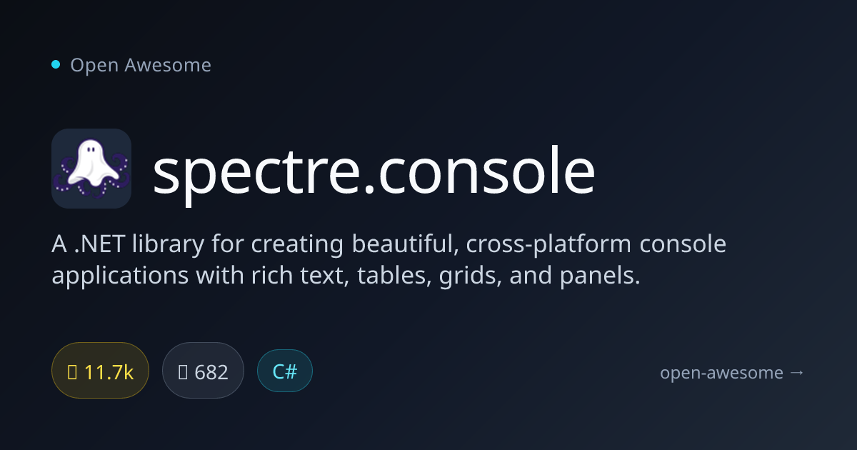 spectre.console — .NET Cross-Platform Console UI | Open Awesome
