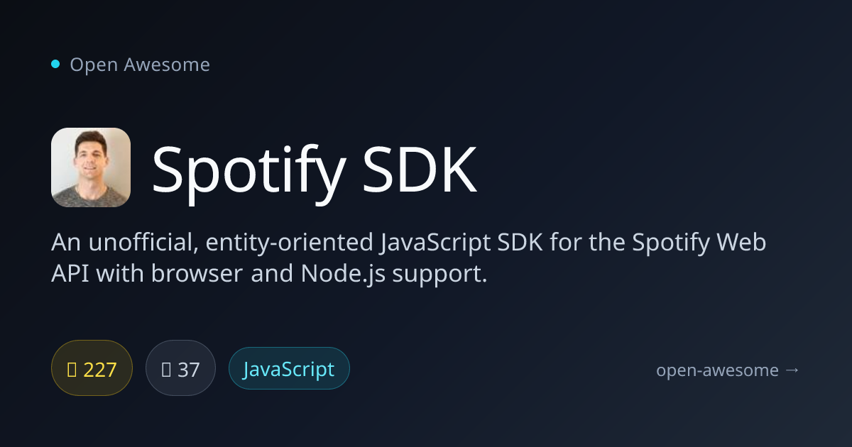 Spotify SDK — Unofficial JavaScript Spotify SDK | Open Awesome