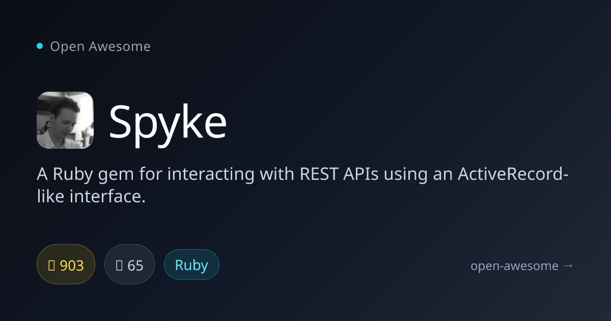 Spyke — ActiveRecord-Style REST API Gem | Open Awesome