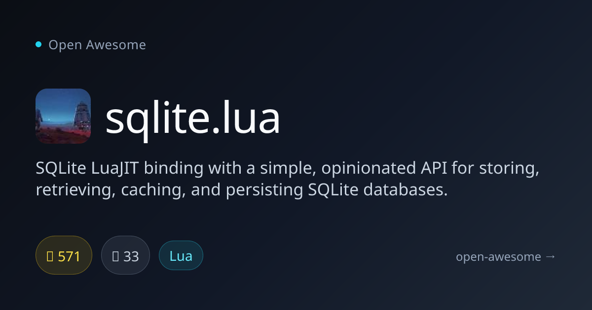 sqlite.lua — SQLite LuaJIT Binding | Open Awesome