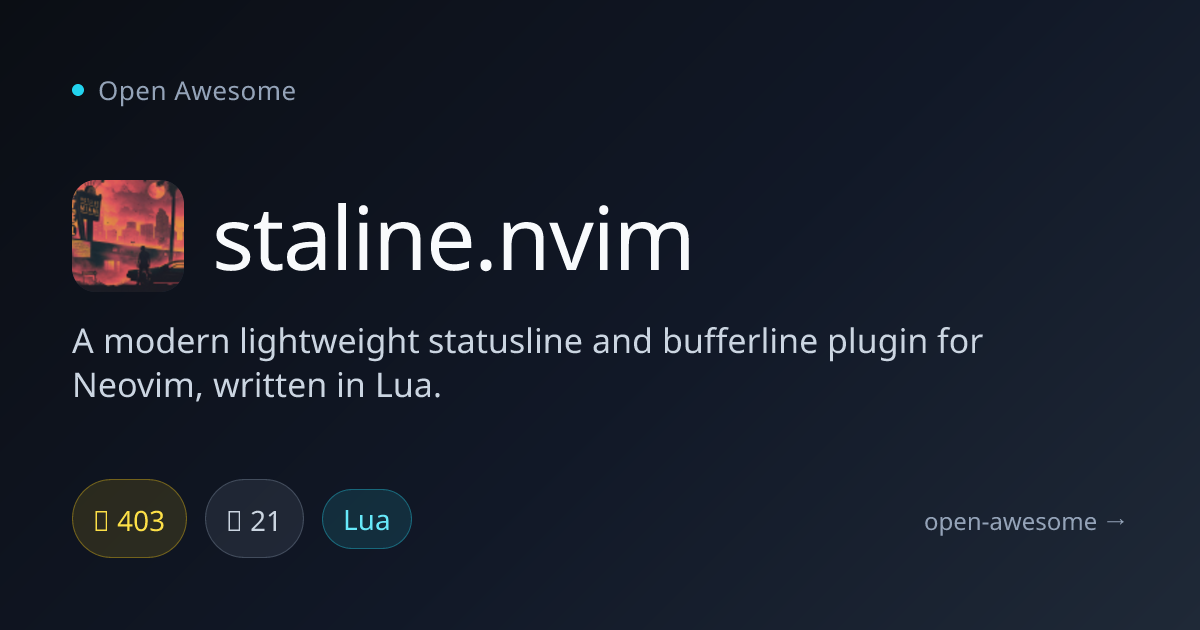 staline.nvim — Lightweight Neovim Statusline | Open Awesome