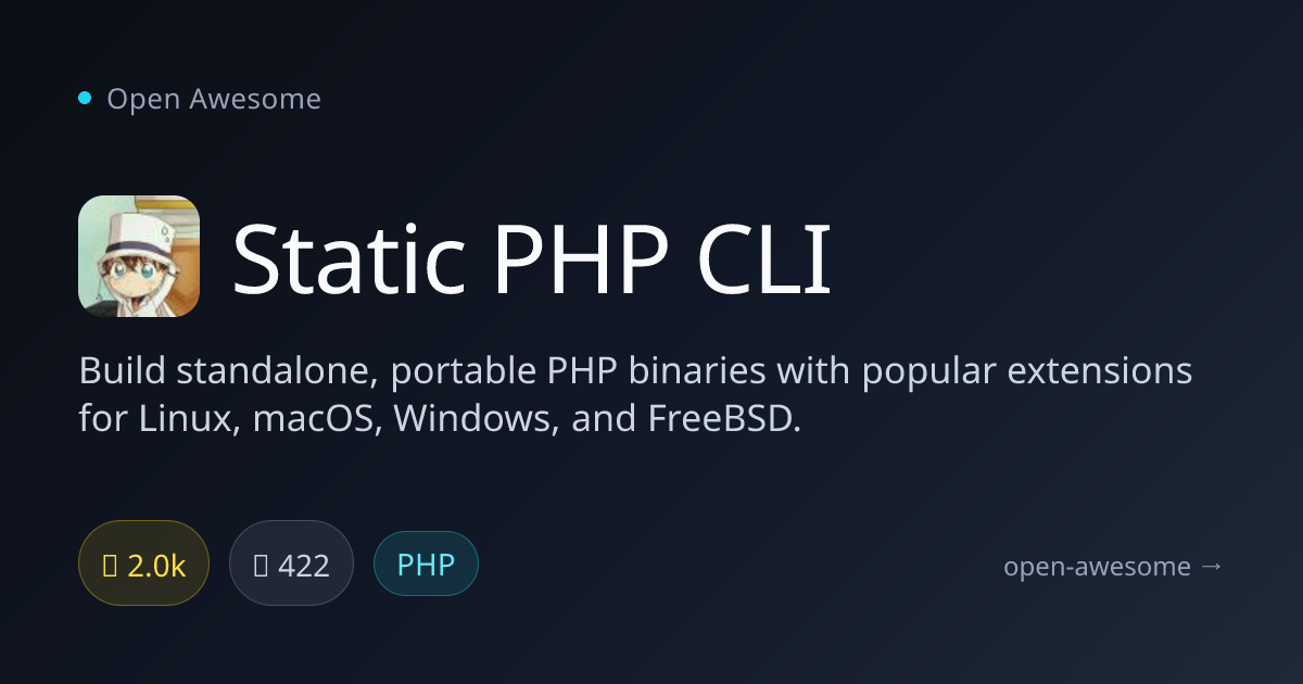 Static PHP CLI — Portable PHP Binary Builder | Open Awesome