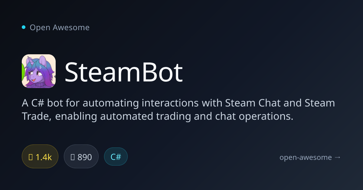 SteamBot — C# Steam Automation Bot | Open Awesome