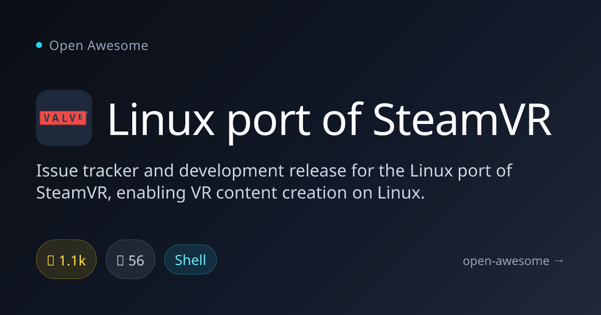 Linux port of SteamVR — SteamVR Linux Port | Open Awesome