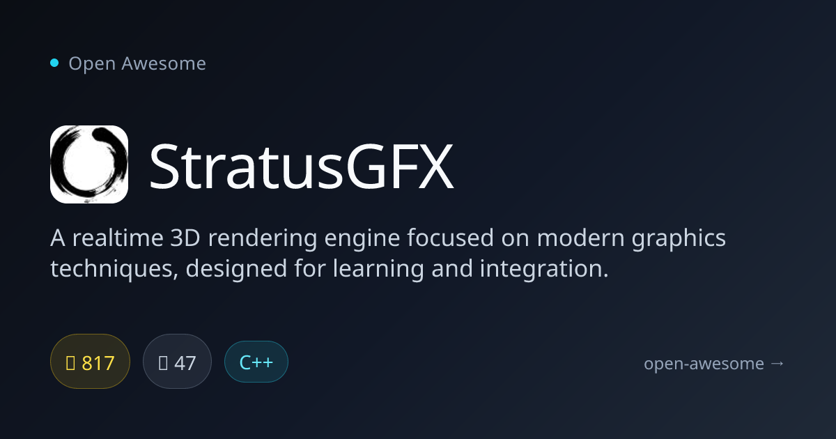 StratusGFX — Realtime 3D Rendering Engine | Open Awesome