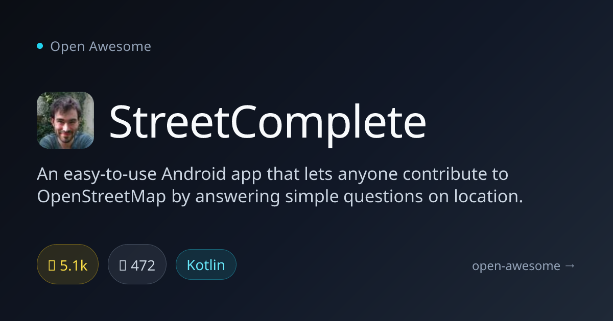 StreetComplete — OpenStreetMap Contribution App | Open Awesome