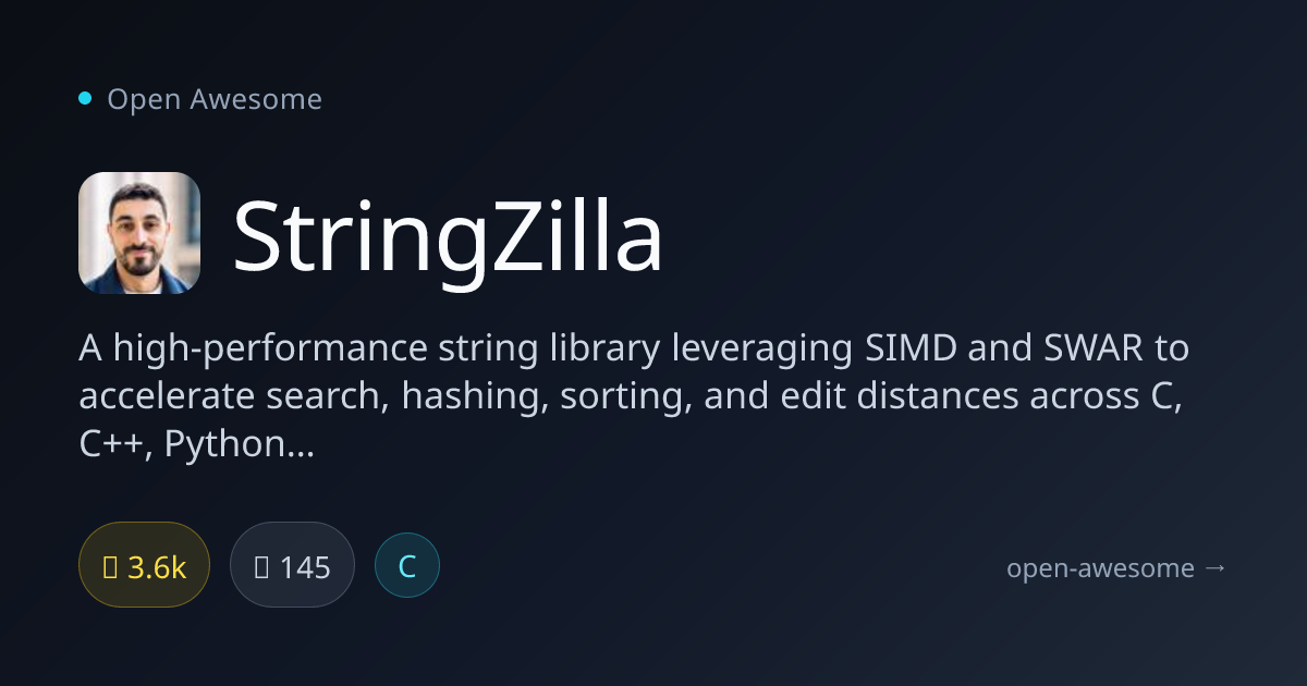 StringZilla — High-Performance SIMD String Library | Open Awesome