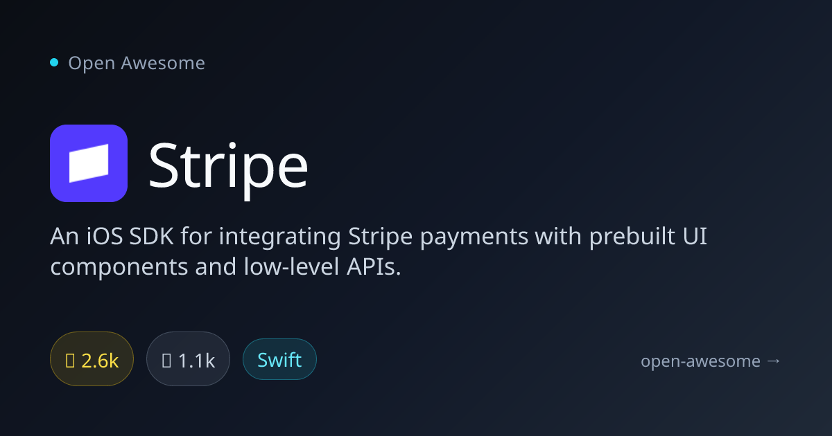 Stripe — iOS Stripe Payment SDK | Open Awesome