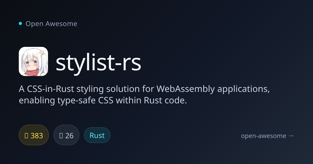 stylist-rs — CSS-in-Rust for WebAssembly | Open Awesome