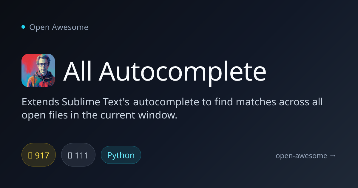All Autocomplete — Sublime Text Autocomplete Extension | Open Awesome