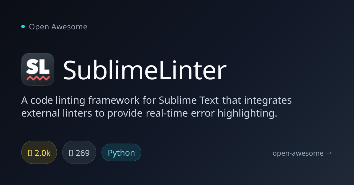 SublimeLinter — Real-Time Code Linting Framework | Open Awesome